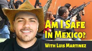 YouTube Thumbnail Are You Safe in Mexico? Live Happy Hour Discussion with Luis Martinez